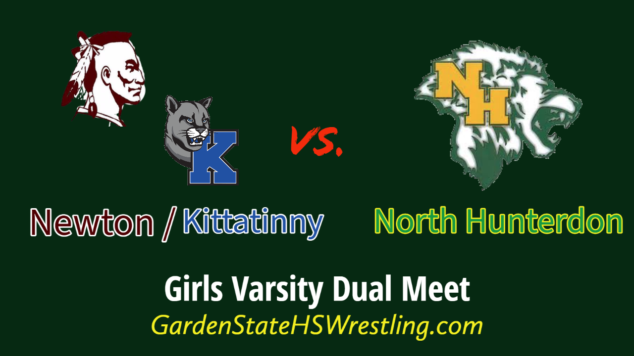 WATCH – Newton/ Kittatinny vs. North Hunterdon Varsity Girls Wrestling Dual Meet