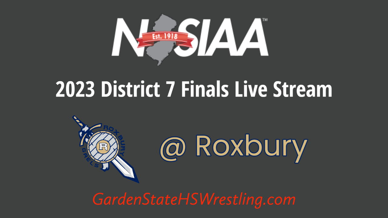 WATCH – 2023 NJSIAA District 7 Finals @ Roxbury