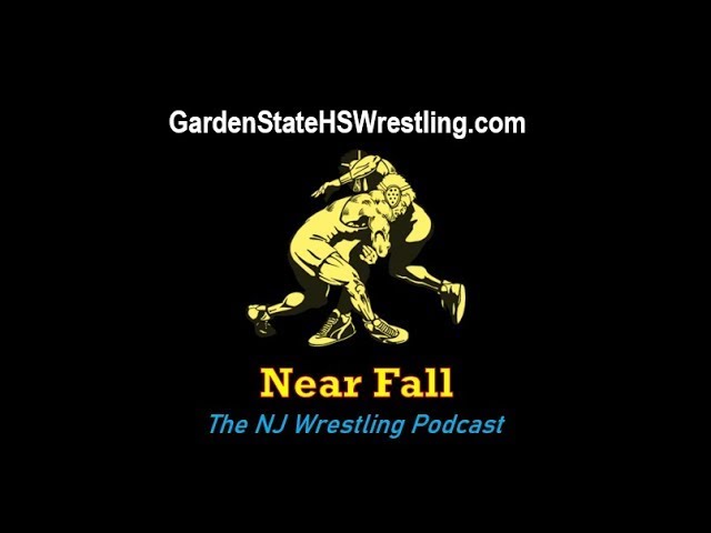 Near Fall: The NJ Wrestling Podcast – Season 4, Episode 15 (NJSIAA Girls State Champions Edition)