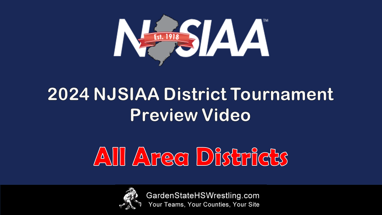 2024 NJSIAA District Tournament Preview Videos