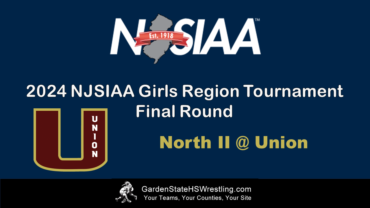 WATCH – 2024 NJSIAA North II Girls Region Tournament @ Union (Final Round)