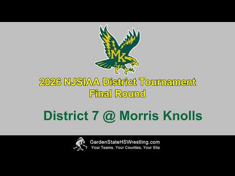 WATCH – 2026 NJSIAA Boys Wrestling District 5 Finals @ Morris Knolls